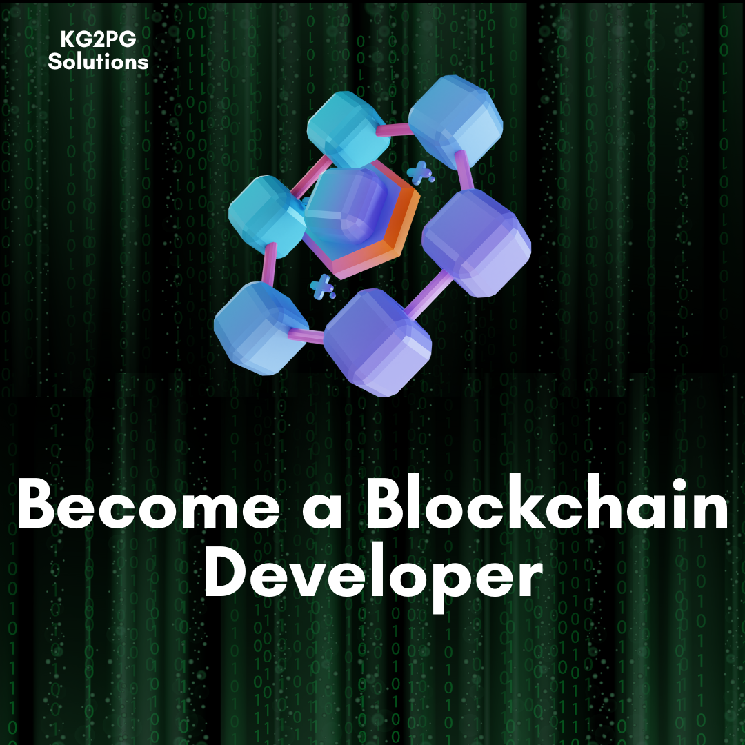 Become a Blockchain Developer