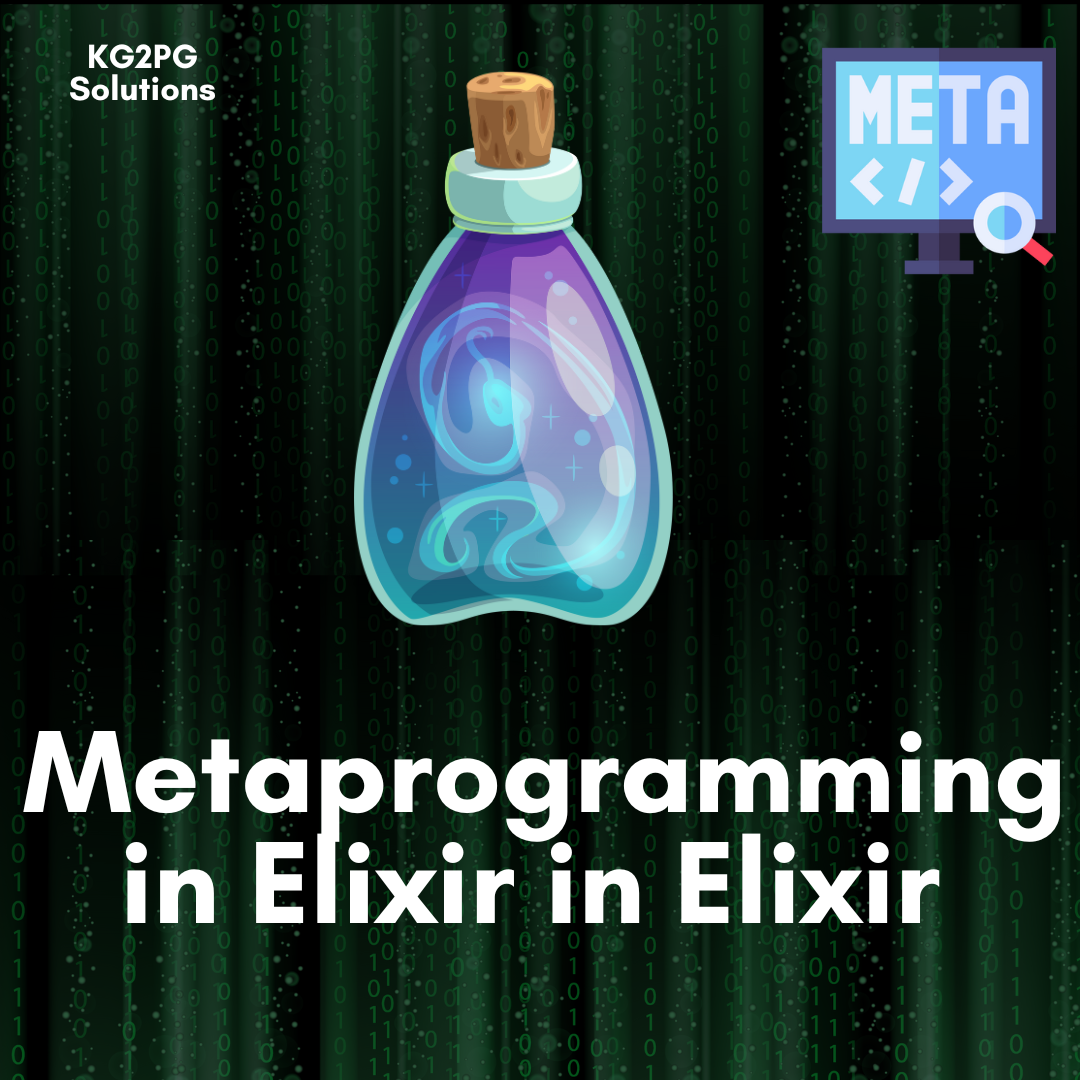 Metaprogramming in Elixir